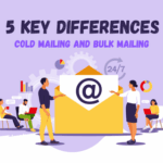 Cold Mailing and Bulk Mailing